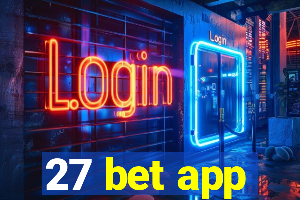 27 bet app